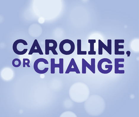 "Caroline, or Change" (RMT-2026)